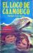 El Loco de Caamouco